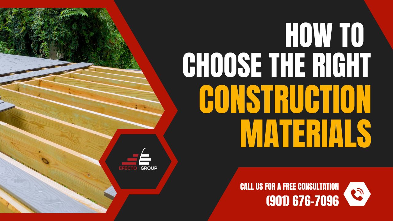 How To Choose The Right Construction Materials Efecto Group 3630